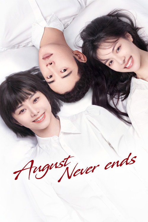 August Never Ends official trailer poster