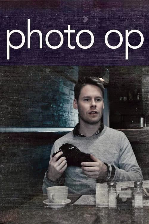 Photo Op official trailer poster