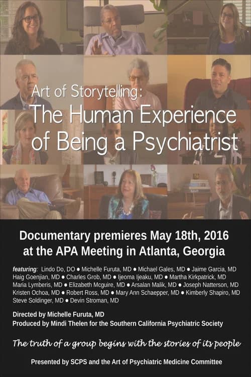 Art of Storytelling: The Human Experience of Being a Psychiatrist official trailer poster