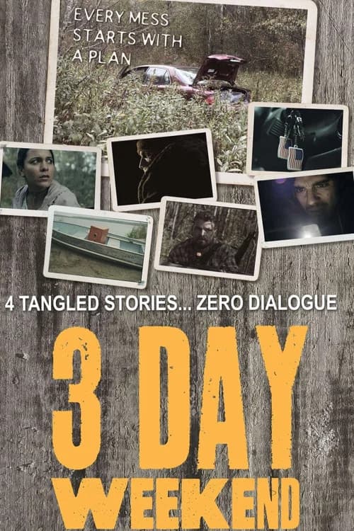 3 Day Weekend official trailer poster