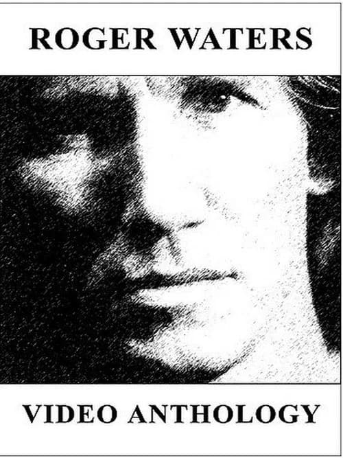 Roger Waters: Video Anthology official trailer poster