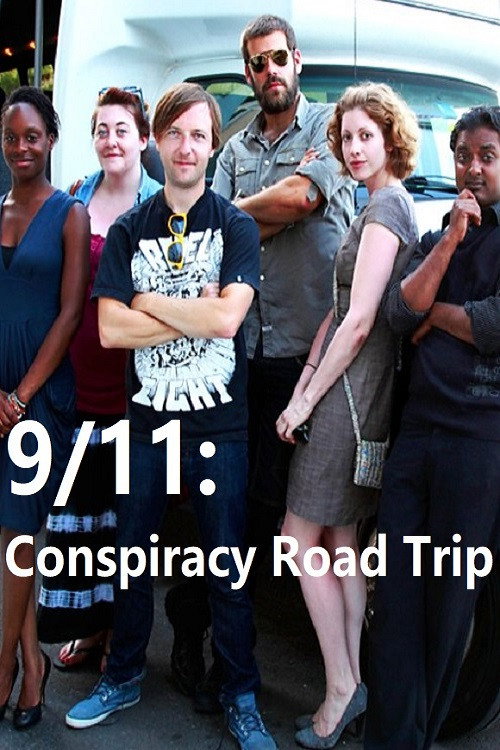 9/11: Conspiracy Road Trip official trailer poster