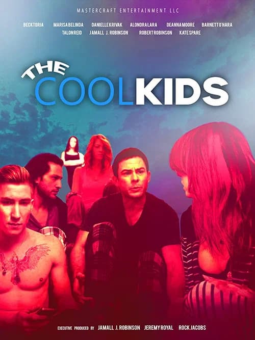 The Cool Kids official trailer poster