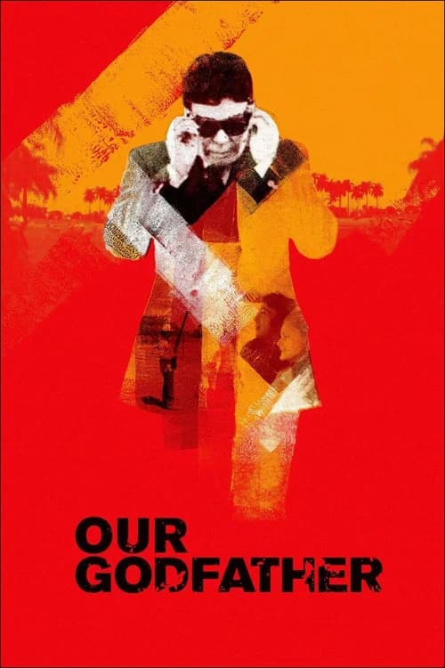 Our Godfather official trailer poster