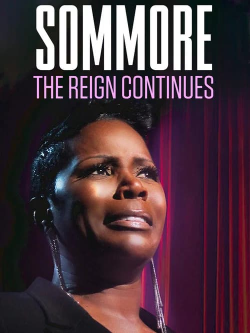 Sommore: The Reign Continues official trailer poster