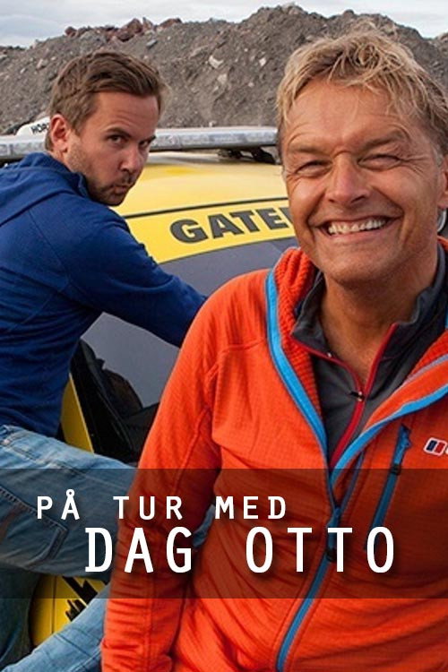 På tur med Dag Otto official trailer poster