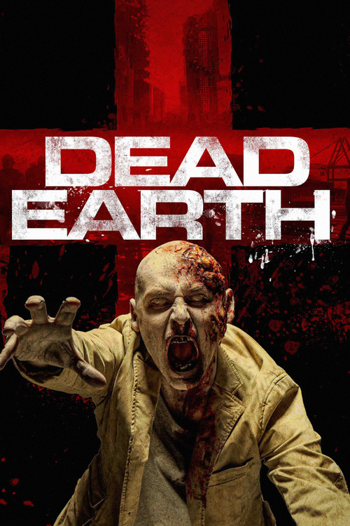 Dead Earth official trailer poster
