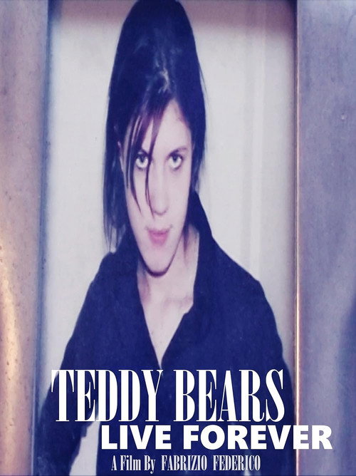 Teddy Bears Live Forever official trailer poster
