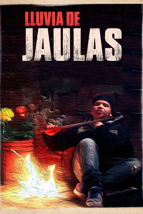 Lluvia de jaulas official trailer poster