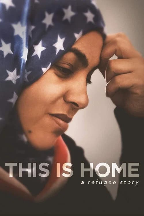 This Is Home: A Refugee Story official trailer poster
