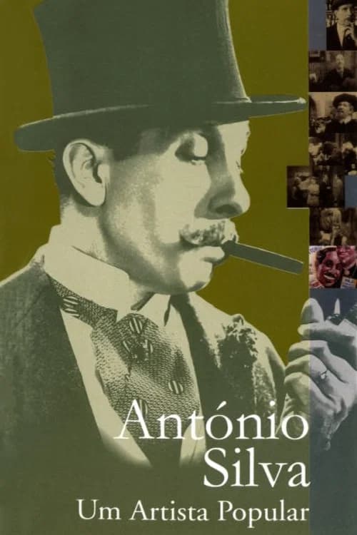 António Silva - Um Artista Popular official trailer poster