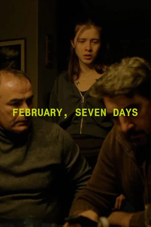 February, Seven Days official trailer poster