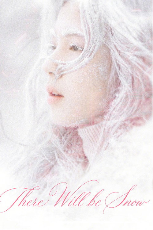 There Will Be Snow official trailer poster