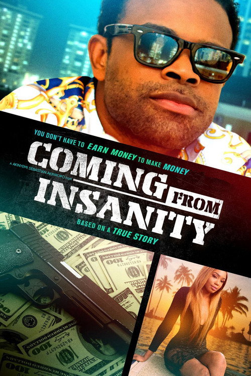 Coming from Insanity official trailer poster
