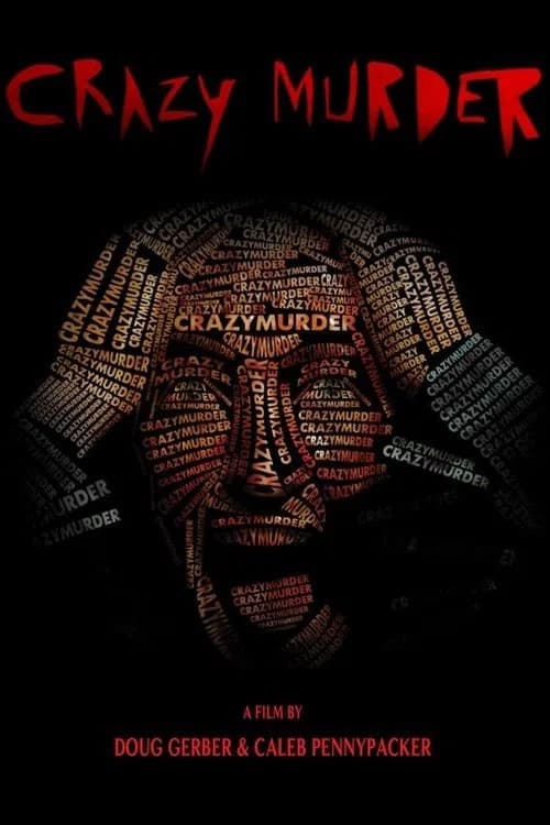 Crazy Murder official trailer poster