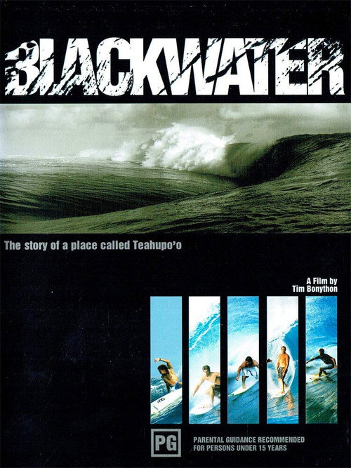 BLACKWATER: The Story of a Place Called Teahupo'o official trailer poster
