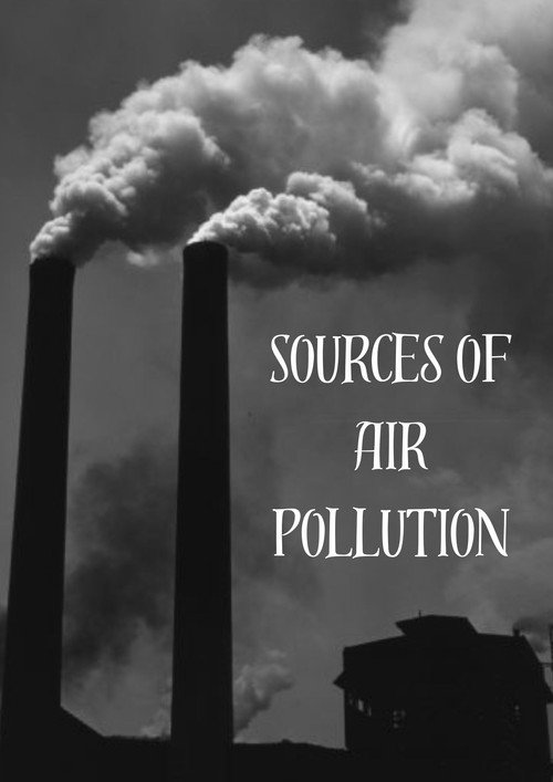 Sources of Air Pollution official trailer poster
