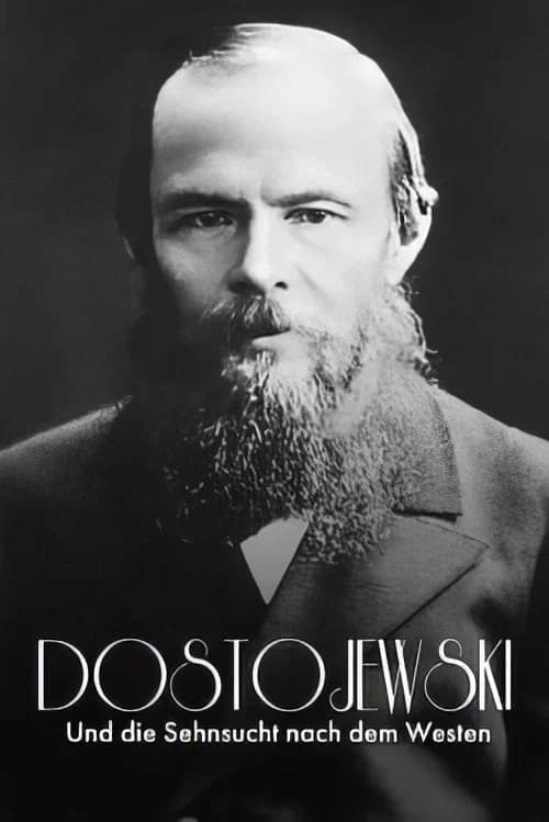 Russisch Roulette: Dostojewski und die Sehnsucht nach dem Westen official trailer poster