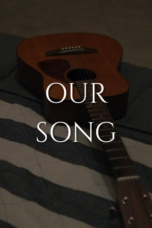 Our Song official trailer poster