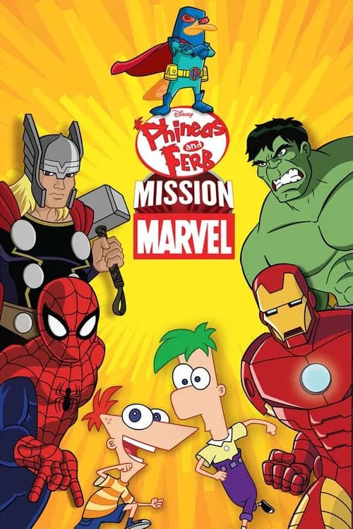 Phineas and Ferb: Mission Marvel official trailer poster