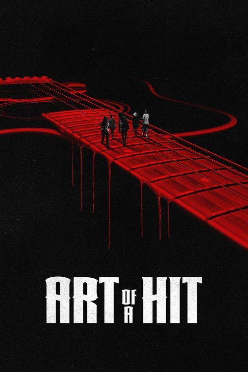 Art of a Hit official trailer poster