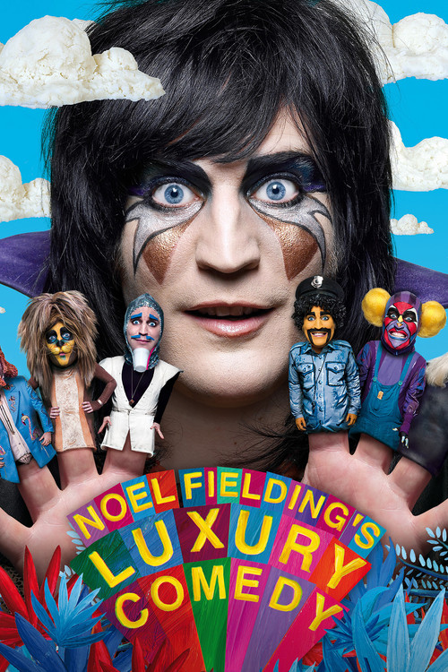 Noel Fielding's Luxury Comedy official trailer poster