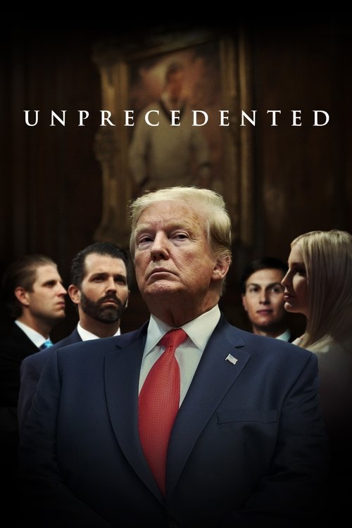 Unprecedented official trailer poster
