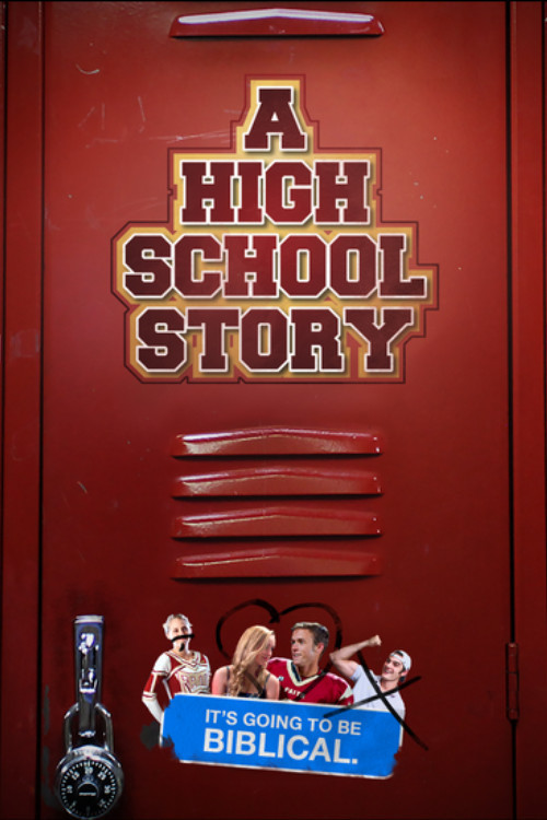 A High School Story official trailer poster