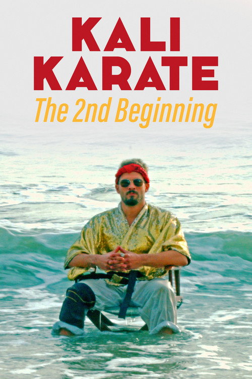 Kali Karate: The 2nd Beginning official trailer poster
