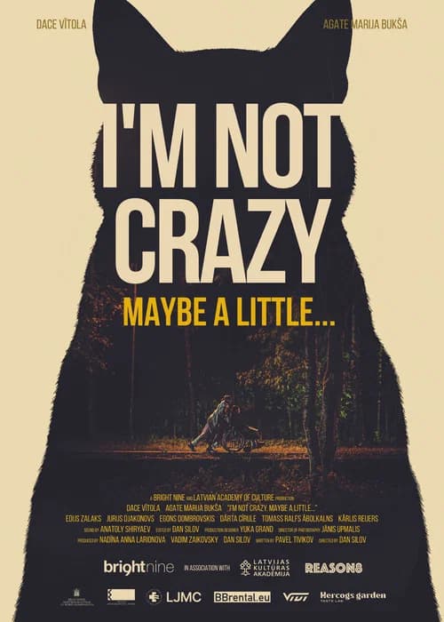 I'm not crazy. Maybe a little... official trailer poster