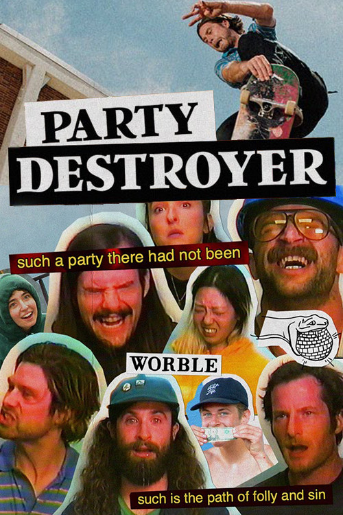 Worble and Cobra Man - Party Destroyer official trailer poster