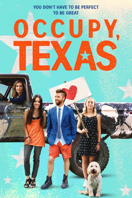 Occupy, Texas official trailer poster