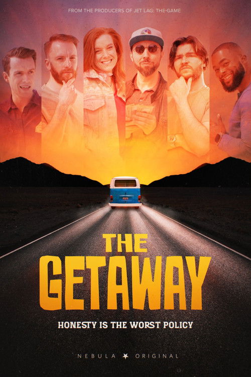 The Getaway official trailer poster