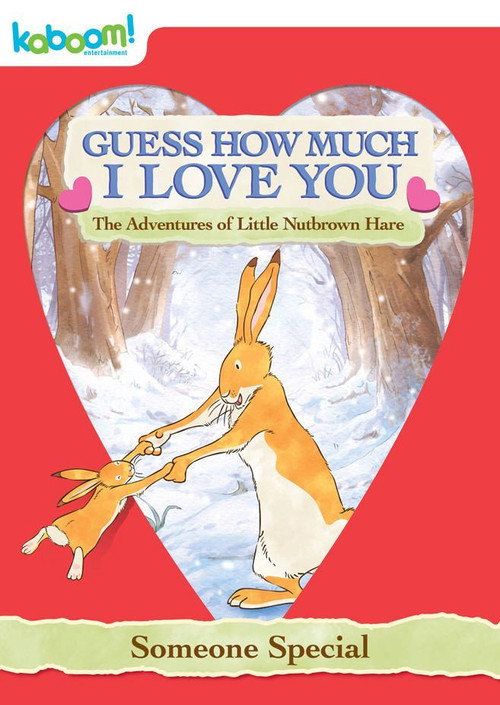 Guess How Much I Love You: Someone Special official trailer poster