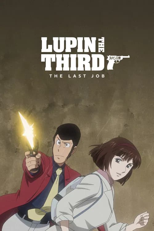 Lupin the Third: The Last Job official trailer poster