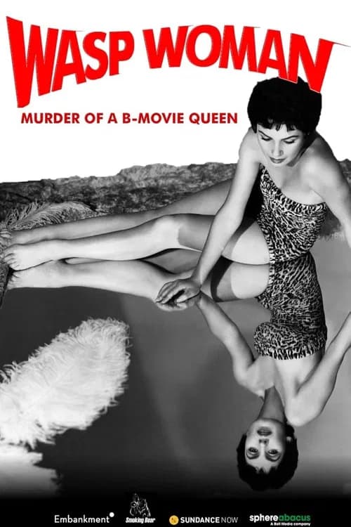 Wasp Woman: Murder of a B-movie Queen official trailer poster