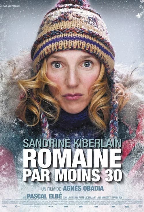 Romaine 30° Below official trailer poster