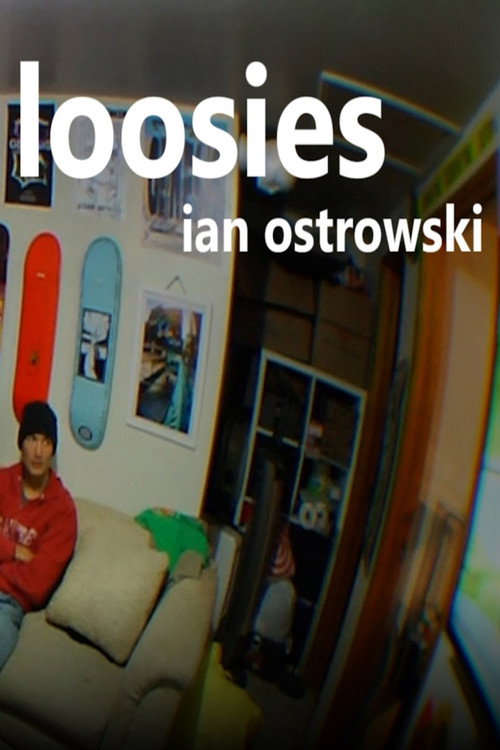 loosies - Ian Ostrowski official trailer poster