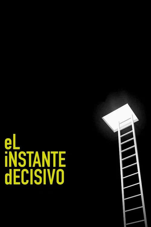 El instante decisivo official trailer poster