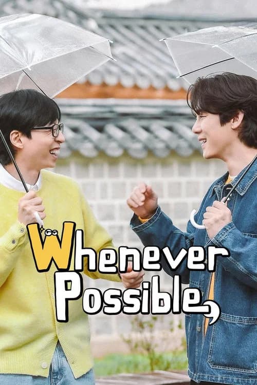 Whenever Possible official trailer poster