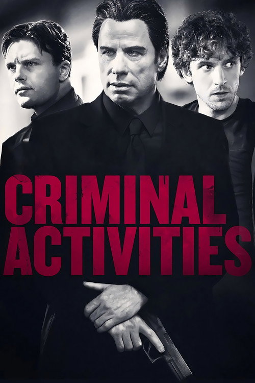 Criminal Activities official trailer poster