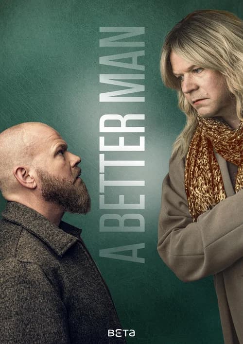 A Better Man official trailer poster