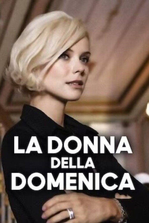 La donna della domenica official trailer poster