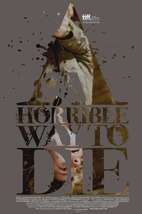 A Horrible Way to Die official trailer poster