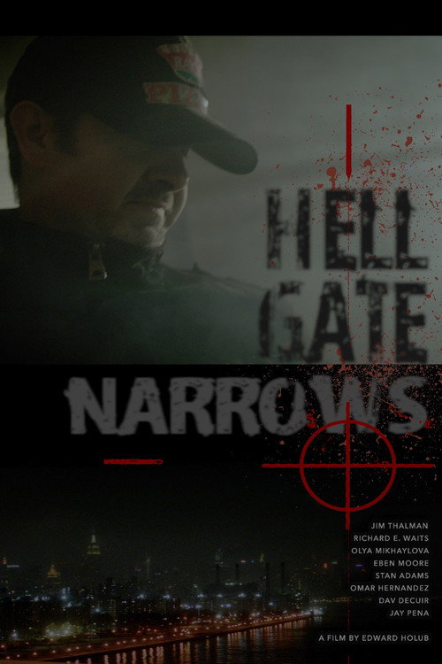 Hell Gate Narrows official trailer poster