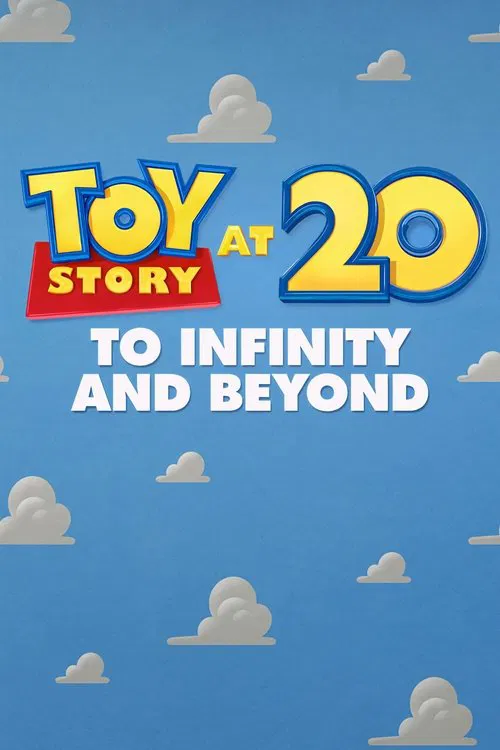 Toy Story at 20: To Infinity and Beyond official trailer poster