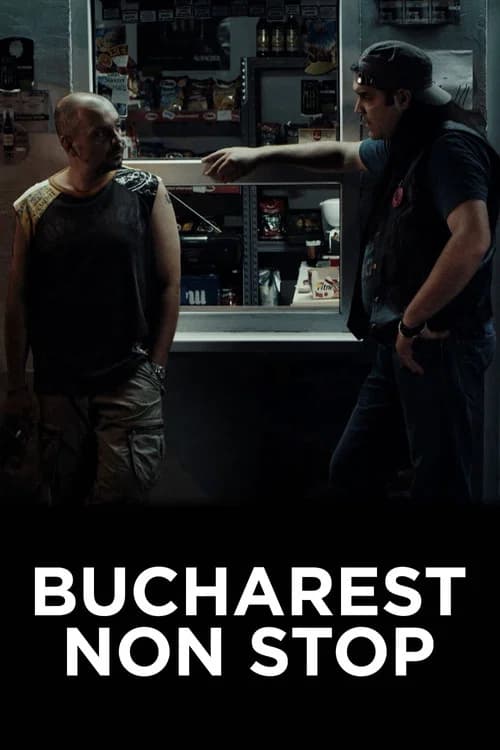 Bucharest Non-Stop official trailer poster