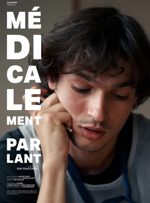 Médicalement parlant official trailer poster