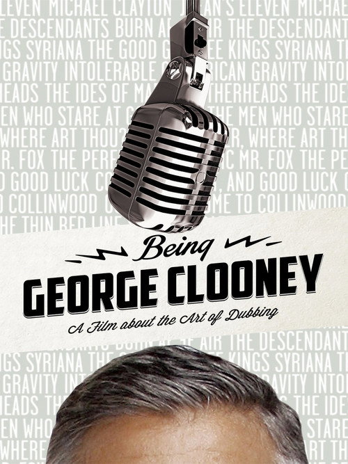Being George Clooney official trailer poster