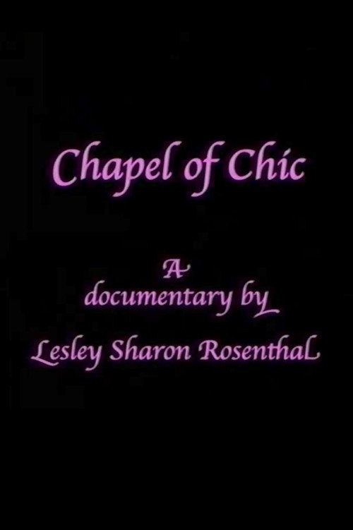 Chapel of Chic official trailer poster